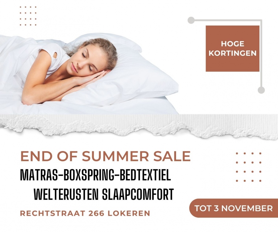 End of Summer Sale bij welterusten Slaapcomfort