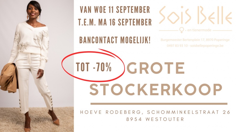 Sois Belle stockverkoop