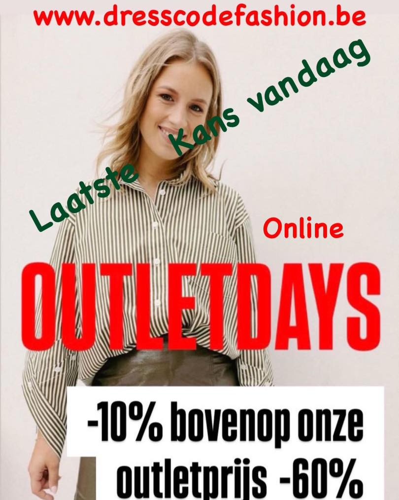 Outlet days @ Dresscodefashion.be