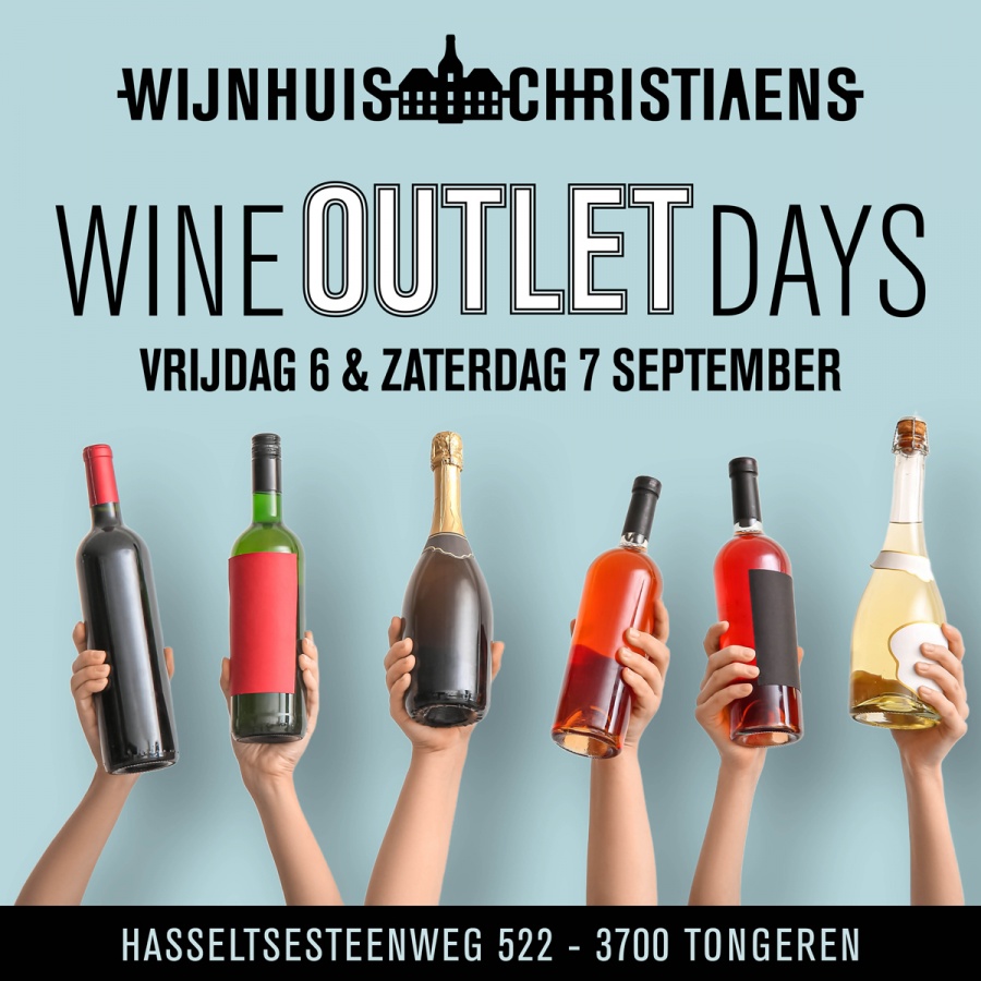 Wijnhuis Christiaens outlet days